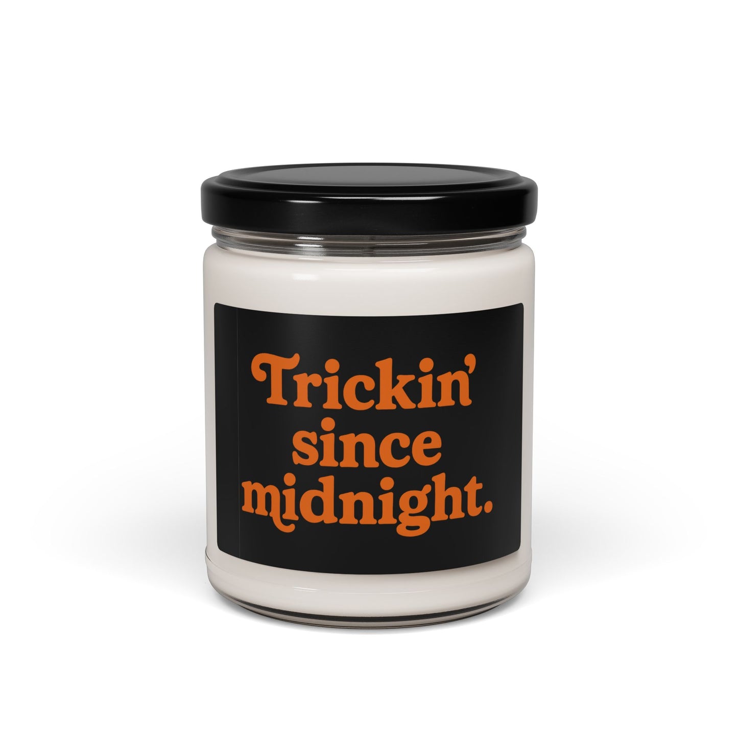 Halloween Scented Candle, Trickin' Since Midnight, Spooky Home Decor, Fall Gift, Autumn Vibes, Candle for Halloween